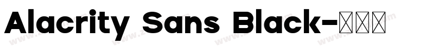 Alacrity Sans Black字体转换